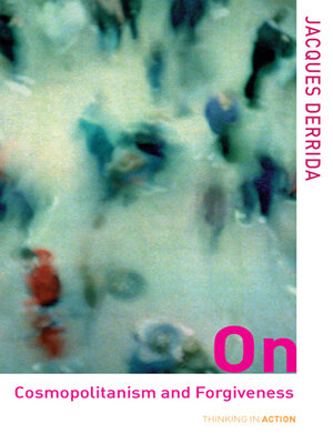 cover image of On Cosmopolitanism and Forgiveness